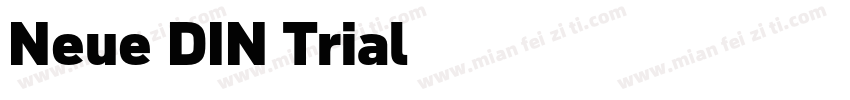 Neue DIN Trial字体转换